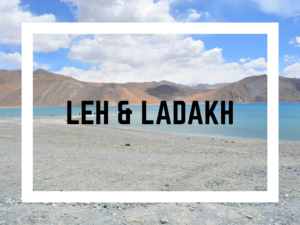 Leh & Ladakh
